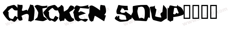 chicken soup字体转换